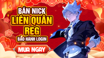 Acc Reg Liên Quân